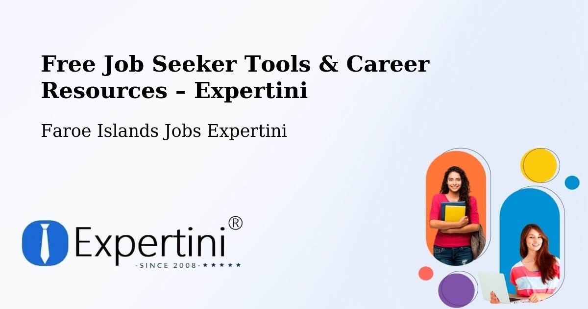 Free Job Seeker Tools & Career Resources – Í Botni - Í Botni, Faroe Islands Jobs Expertini