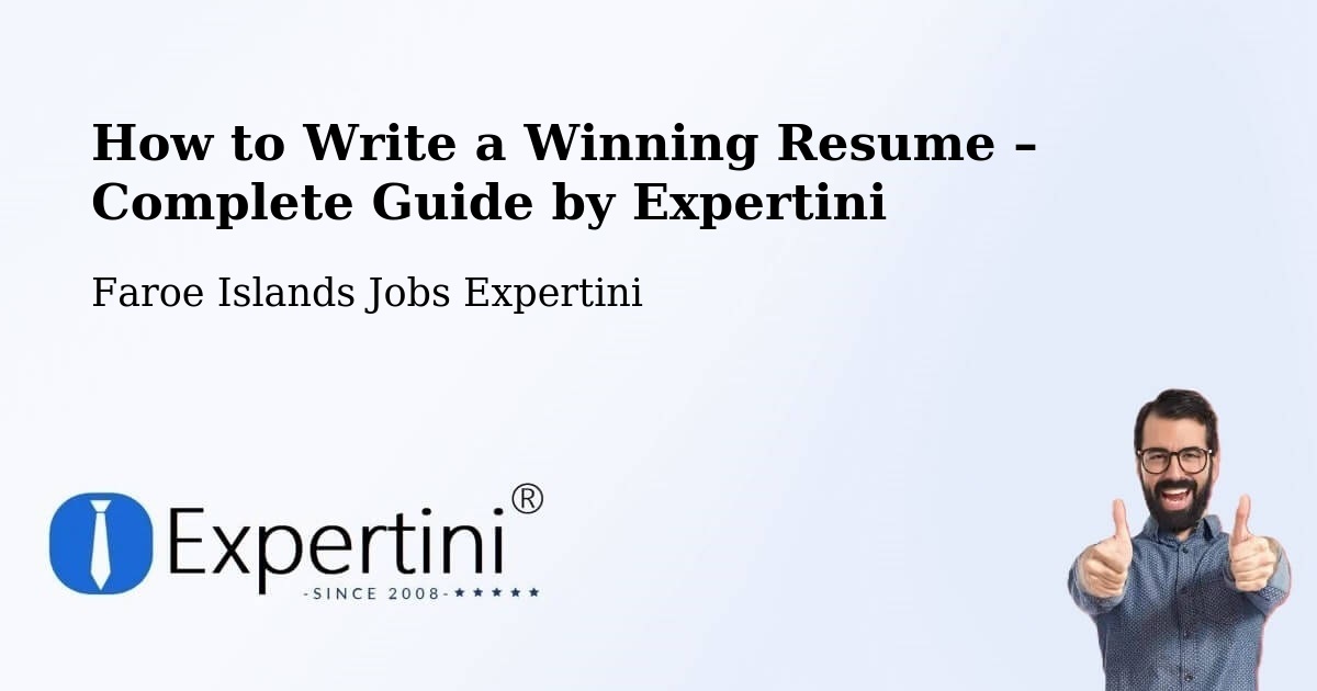 Resume Writing Guide for Job Seekers – Í Botni - Í Botni, Faroe Islands Jobs Expertini